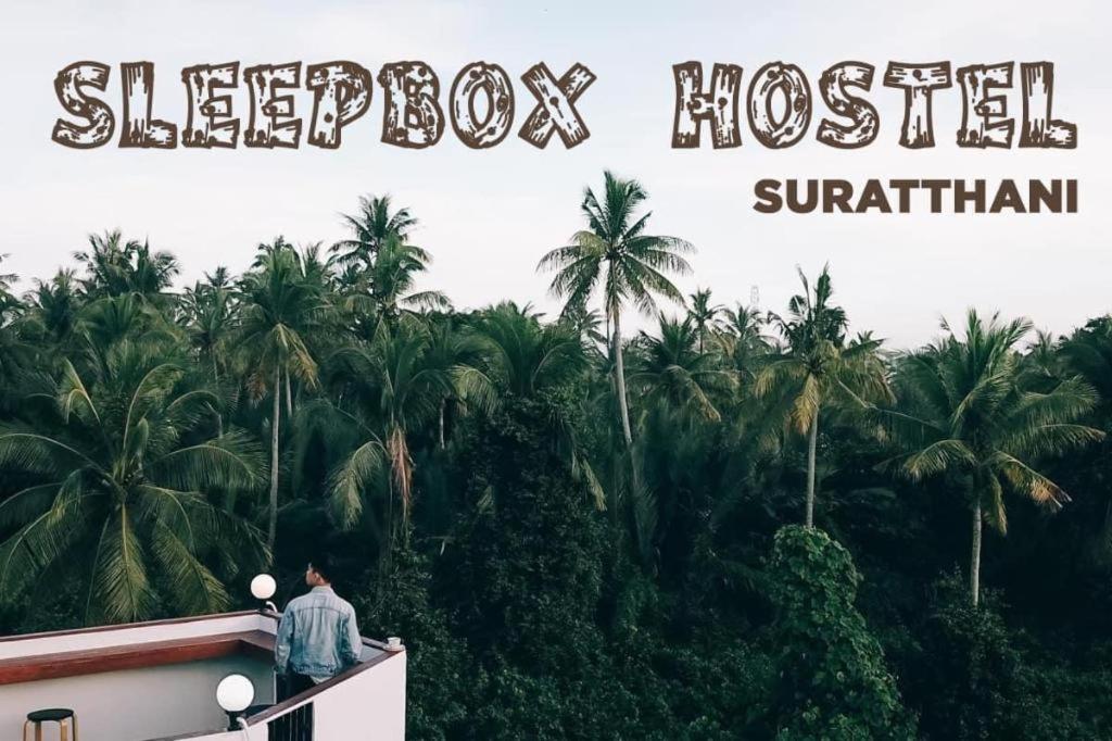 Sleepbox Hostel Suratthani Сураттхани Экстерьер фото